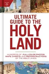 Book cover of Ultimate Guide to the Holy Land by Holman Bible Publishers