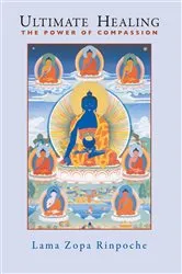 Book cover of Ultimate Healing by Thubten Zopa