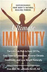 Book cover of Ultimate Immunity by Elson Haas