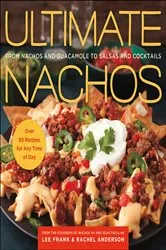 Book cover of Ultimate Nachos by Lee Frank
