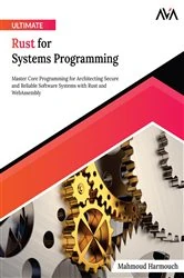 Book cover of Ultimate Rust for Systems Programming by Mahmoud Harmouch