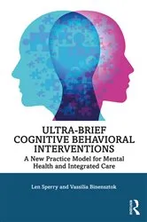 Book cover of Ultra-Brief Cognitive Behavioral Interventions by Len Sperry
