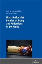 Book cover of Ultra-Nationalist Policies of Trump and Reflections in the World by Hanefi Yazici