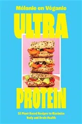 Book cover of Ultra Protein by Mélanie en Véganie