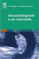 Book cover of Ultraschalldiagnostik in der Geburtshilfe by Trish Chudleigh
