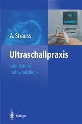 Book cover of Ultraschallpraxis by Alexander Strauss