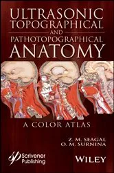 Book cover of Ultrasonic Topographical and Pathotopographical Anatomy by Z. M. Seagal