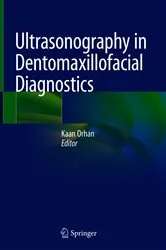 Book cover of Ultrasonography in Dentomaxillofacial Diagnostics by Kaan Orhan