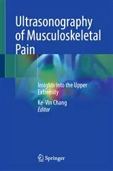 Book cover of Ultrasonography of Musculoskeletal Pain by Ke-Vin Chang