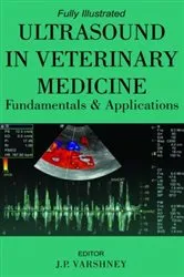 Book cover of Ultrasound in Veterinary Medicine by J.P. Varshney