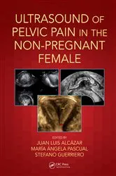 Book cover of Ultrasound of Pelvic Pain in the Non-Pregnant Patient by Juan Luis Alcázar