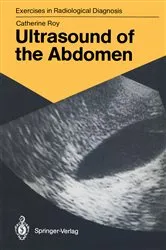 Book cover of Ultrasound of the Abdomen by Catherine Roy
