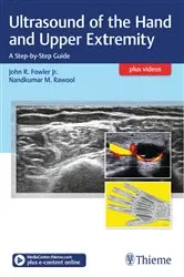 Book cover of Ultrasound of the Hand and Upper Extremity by John R. Fowler
