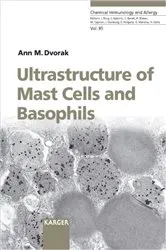 Book cover of Ultrastructure of Mast Cells and Basophils by A.M. Dvorak