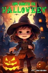 Book cover of Um conto de Halloween by A.P. Hernández