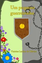 Book cover of Um Pequeno Guerreirinho by Vinicius Larcher