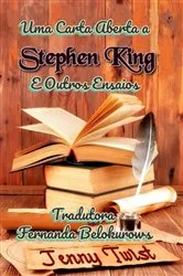 Book cover of Uma Carta Aberta a Stephen King e Outros Ensaios by Jenny Twist