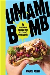 Book cover of Umami Bomb by Raquel Pelzel