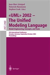 Book cover of UML 2002 - The Unified Modeling Language: Model Engineering, Concepts, and Tools by Jean-Marc Jezequel