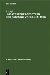 Book cover of Umsatzsteuergesetz in der Fassung vom 8. Mai 1926 (2nd ed.) by Unknown