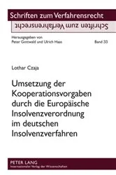 Book cover of Umsetzung der Kooperationsvorgaben durch die Europaeische Insolvenzverordnung im deutschen Insolvenzverfahren by Unknown