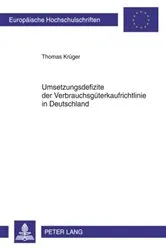 Book cover of Umsetzungsdefizite der Verbrauchsgueterkaufrichtlinie in Deutschland by Thomas Krüger