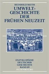 Book cover of Umweltgeschichte der Frühen Neuzeit by Reinhold Reith