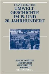 Book cover of Umweltgeschichte im 19. und 20. Jahrhundert by Frank Uekötter