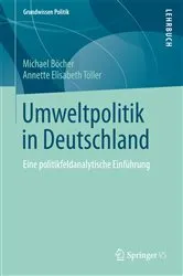 Book cover of Umweltpolitik in Deutschland by Michael Böcher