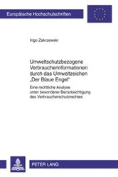 Book cover of Umweltschutzbezogene Verbraucherinformationen durch das Umweltzeichen «Der Blaue Engel» by Unknown