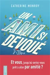 Book cover of Un ami si dévoué by Catherine Monroy