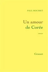 Book cover of Un amour de Corée by Unknown