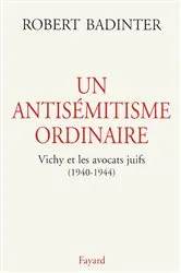 Book cover of Un antisémitisme ordinaire by Robert Badinter
