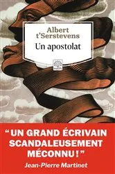 Book cover of Un apostolat by Albert T'Serstevens