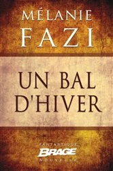 Book cover of Un bal d'hiver by Mélanie Fazi