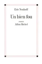 Book cover of Un bien fou by Unknown