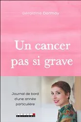 Book cover of Un cancer pas si grave by Unknown