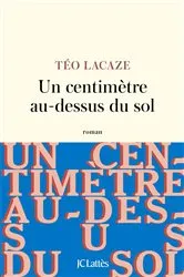 Book cover of Un centimètre au dessus du sol by Unknown