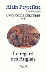 Book cover of Un choc de cultures by Alain Peyrefitte
