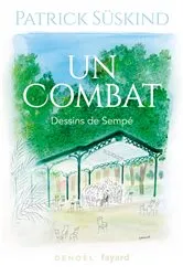 Book cover of Un combat by Patrick Süskind