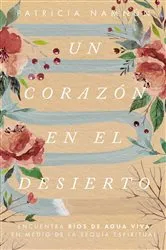 Book cover of Un corazón en el desierto by Paty Namnún