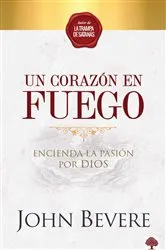 Book cover of Un Corazon de Fuego / A Heart Ablaze by Unknown