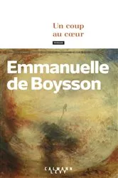 Book cover of Un Coup au coeur by Emmanuelle de Boysson