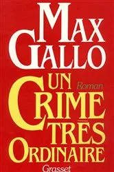 Book cover of Un crime très ordinaire by Unknown