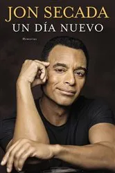 Book cover of Un Día Nuevo by Jon Secada