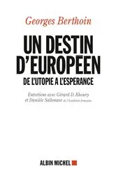 Book cover of Un destin d'européen by Georges Berthoin