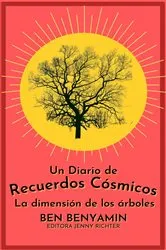 Book cover of Un diario de Recuerdos Cósmicos by Ben Benyamin