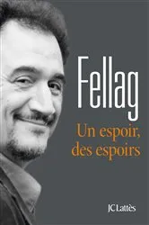Book cover of Un espoir, des espoirs by Fellag