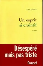 Book cover of Un esprit si craintif by Jean Borie