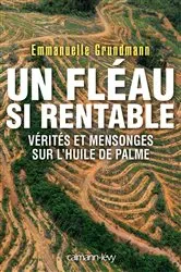 Book cover of Un fléau si rentable by Emmanuelle Grundmann